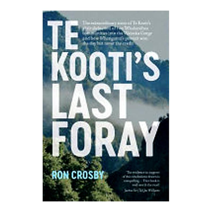 Te Kooti's Last Foray_1