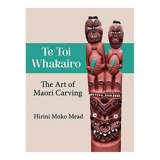 Te Toi Whakairo - Art Of Maori Carving_1