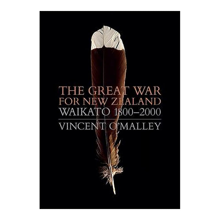 The Great War For Waikato 1800-2000_1