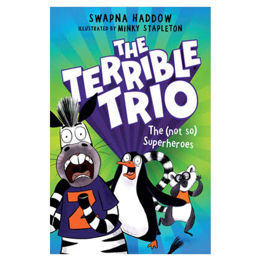 The (Not So) Superheroes (The Terriable Trio #1)_2