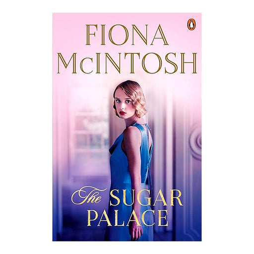 The Sugar Palace | Fiona McIntosh | Trade Paperback_1