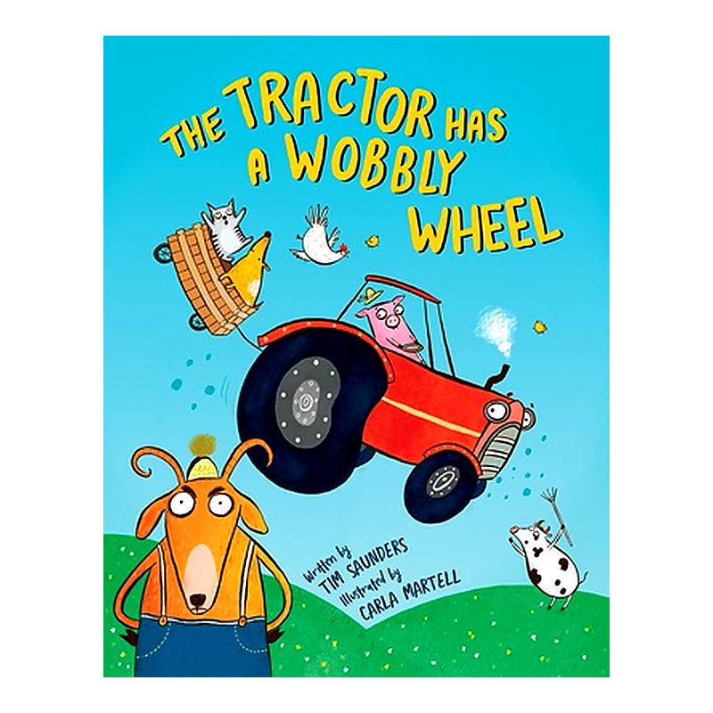 Tractor Has a Wobbly Wheel - Tim Saunders Book — Marston Moor
