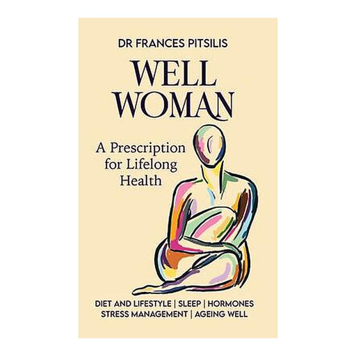 Well Woman: A Prescription for Optimal Health and Wellness_1