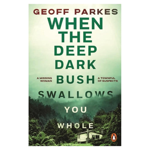 When The Deep Dark Bush Swallows You Whole_1