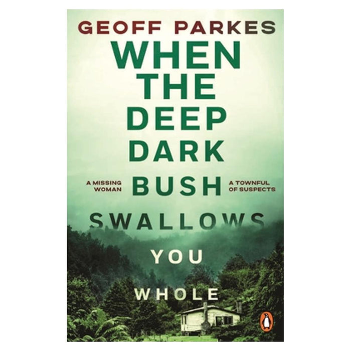 When The Deep Dark Bush Swallows You Whole_1