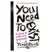 You Need To Exist_1