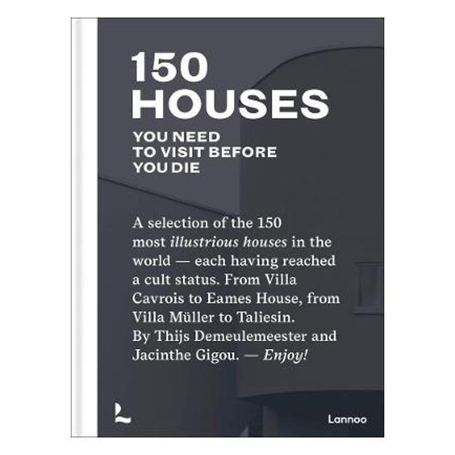 150 Iconic Houses You Need to Visit Before You Die - Thijs Demeulemeester