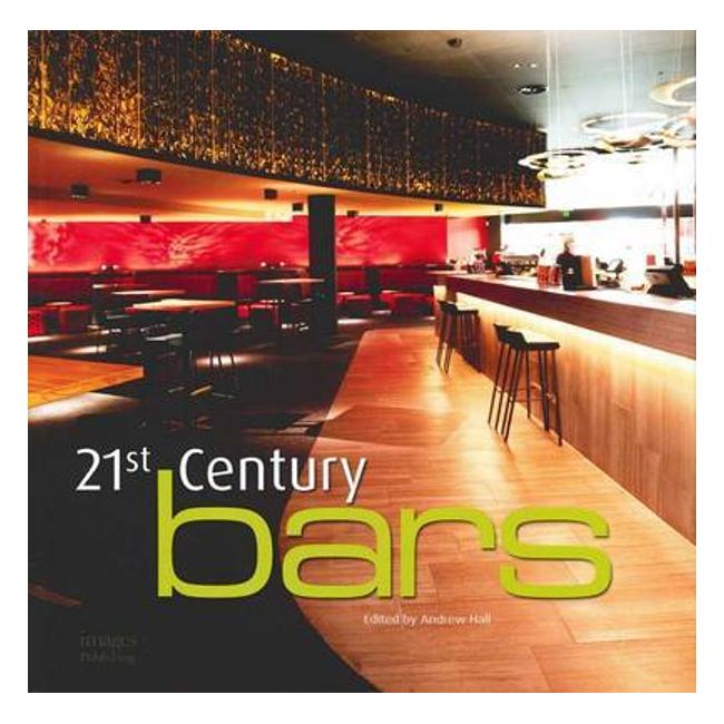 21St Century Bars - Andrew Hall