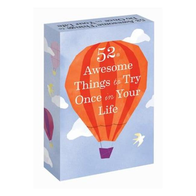 52 Awesome Things To Try Once In Your Life - Chronicle Books