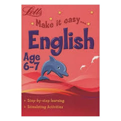 Letts Make It Easy: English Age 6-7-Marston Moor