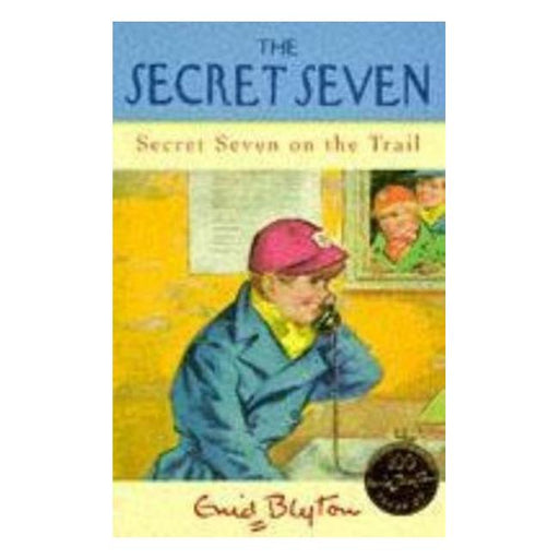 Secret Seven On The Trail (Secret Seven #4)-Marston Moor