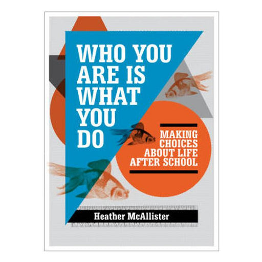 Who You are is What You Do: Making Choices About Life After School-Marston Moor