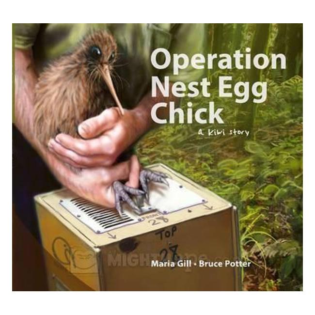 Operation Nest Egg Chick: A Kiwi Story-Marston Moor