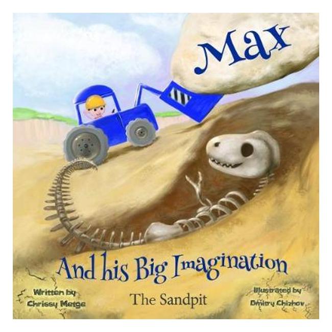 The Sandpit (Max And His Big Imagination)-Marston Moor