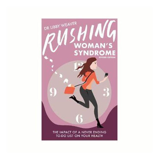 Rushing Woman's Syndrome: Revised Edition-Marston Moor