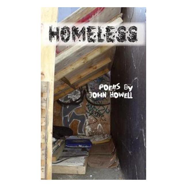 Homeless - John Howell