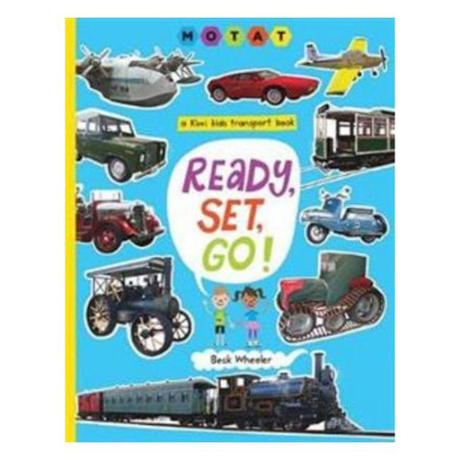 Ready, Set, Go!: A Kiwi Kids Transport Book-Marston Moor