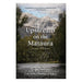 Upstream On The Mataura: A Fly Fisher'S Journey To Source-Marston Moor