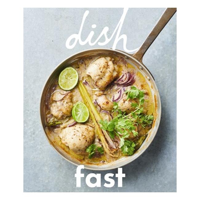 Dish: Fast - Sarah Tuck
