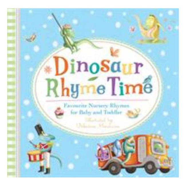 Dinosaur Rhyme Time (Hb) - Mendicino, Valentina