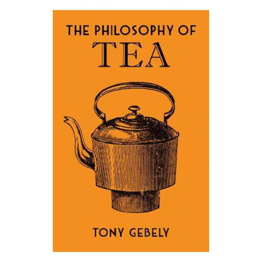 The Philosophy of Tea-Marston Moor