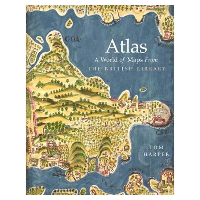 Atlas: A World of Maps from the British Library