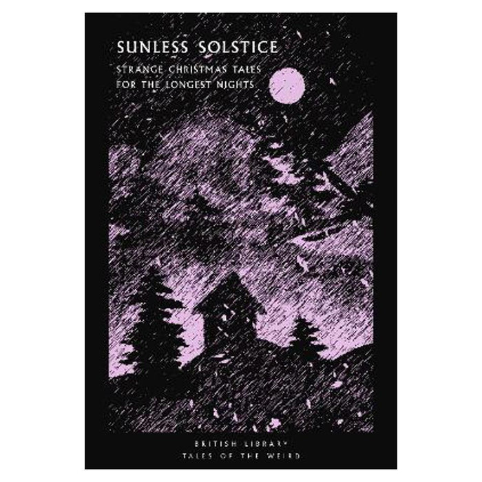 Sunless Solstice | Lucy Evans