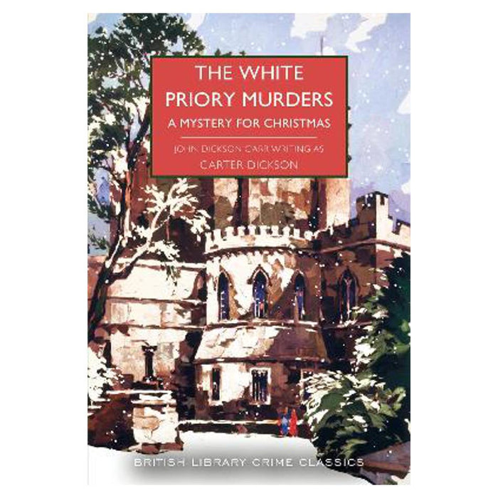 White Priory Murders | Carter Dickson