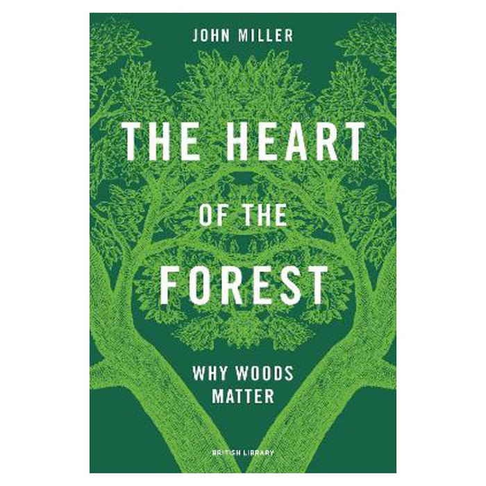 Heart of the Forest | John Miller
