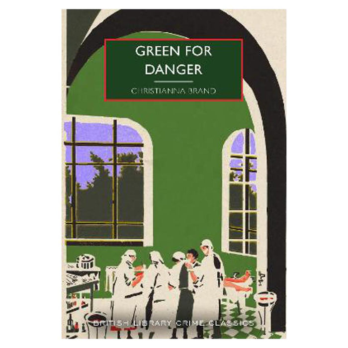 Green for Danger | Christianna Brand