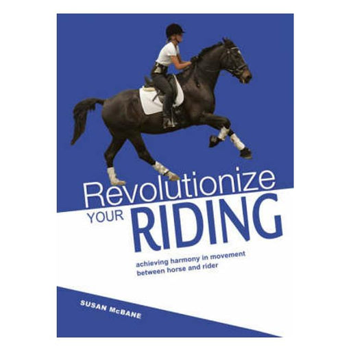 Revolutionize Your Riding: Achieving Harmony In Movement Between Horse And Rider-Marston Moor