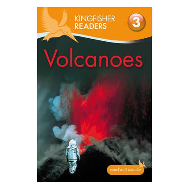 Kingfisher Readers: Level 3 Volcanoes-Marston Moor