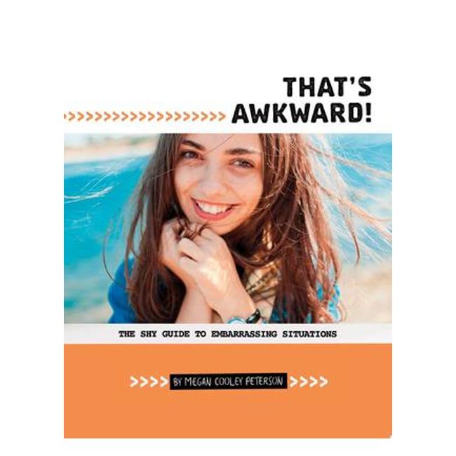 Thats Awkward!: The Shy Guide To Embarrassing Situations (Shy Guides)-Marston Moor