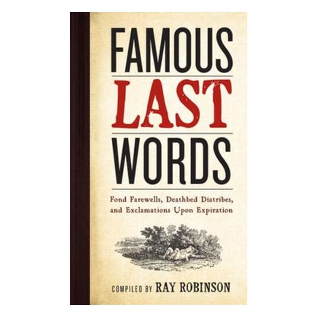 Famous Last Words - Ray Robinson