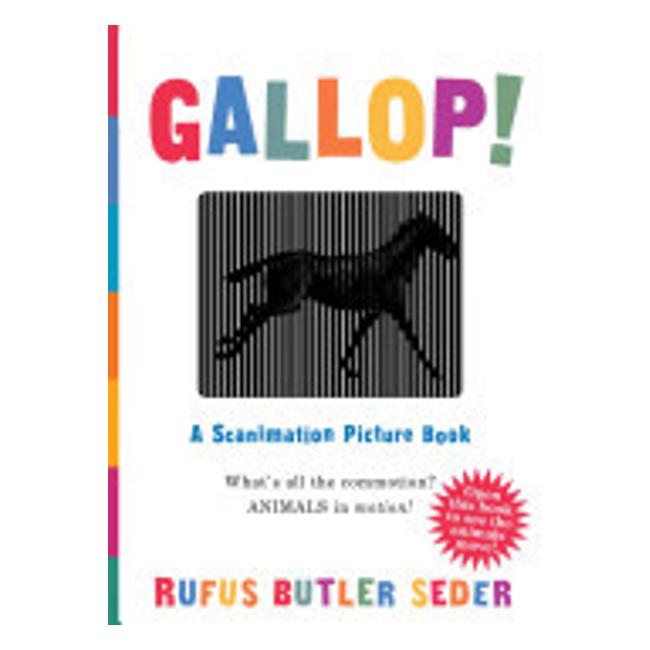 Gallop! A Scanimation Picture Book - Rufus Butler Seder