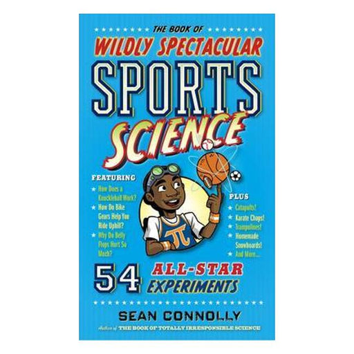 The Book Of Wildly Spectacular Sports Science-Marston Moor