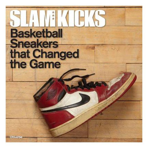 SLAM Kicks: Basketball Sneakers That Changed the Game-Marston Moor