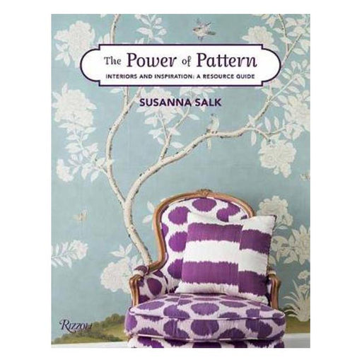 The Power of Pattern: Interiors and Inspiration: A Resource Guide-Marston Moor