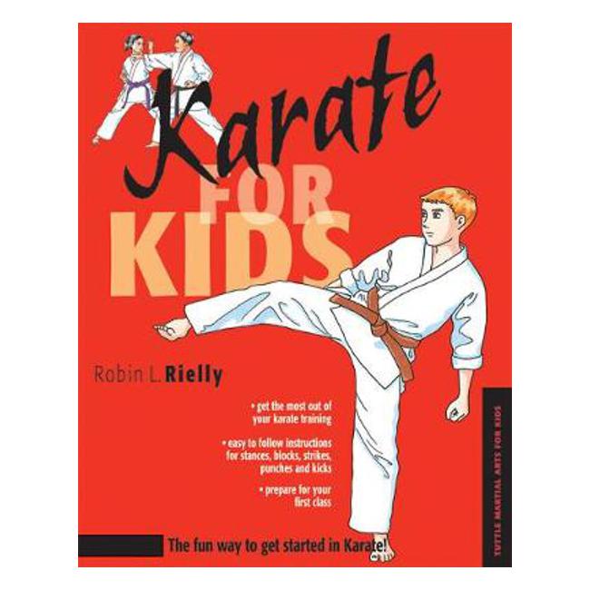 Karate for Kids - Robin L. Rielly