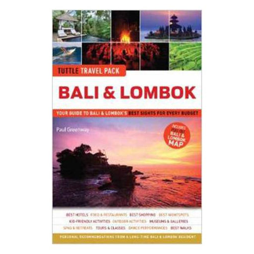 Tuttle Travel Pack Bali & Lombok: Your Guide to Bali & Lombok Best Sights for Every Budget-Marston Moor