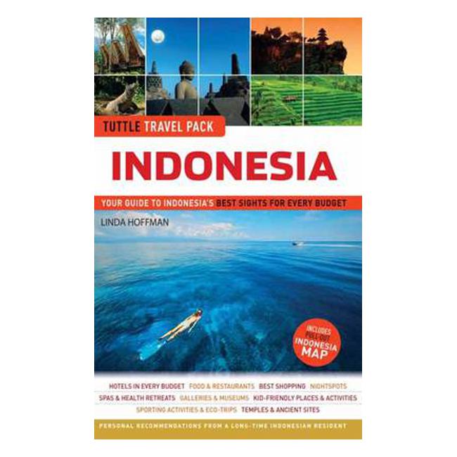 Tuttle Travel Pack Indonesia: Your Guide to Indonesia's Best Sights for Every Budget-Marston Moor