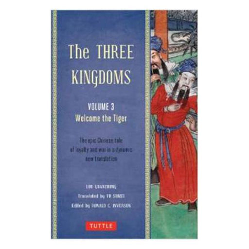 The Three Kingdoms Vol. 3: Welcome The Tiger-Marston Moor