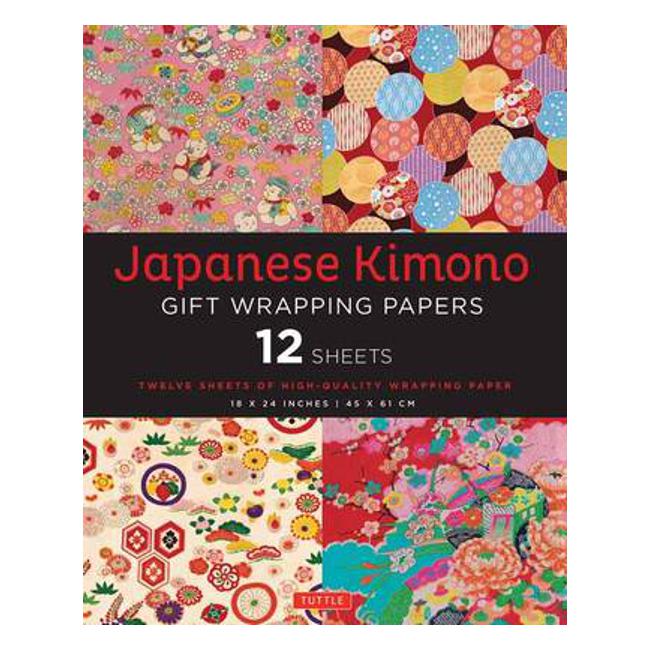 Japanese Kimono Gift Wrapping Papers: 12 Sheets of High-Quality 18 x 24 inch Wrapping Paper - Tuttle Publishing
