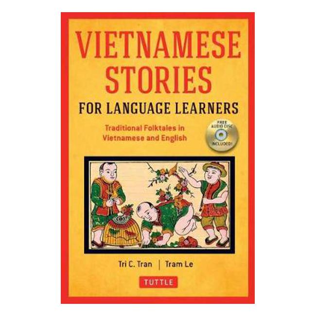 Vietnamese Stories for Language Learners: Traditional Folktales in Vie ...