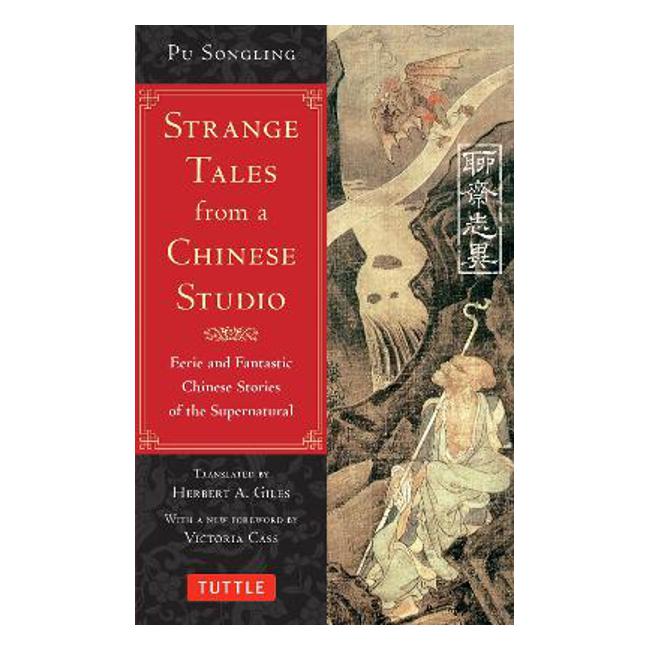 Strange Tales from a Chinese Studio - Pu Songling