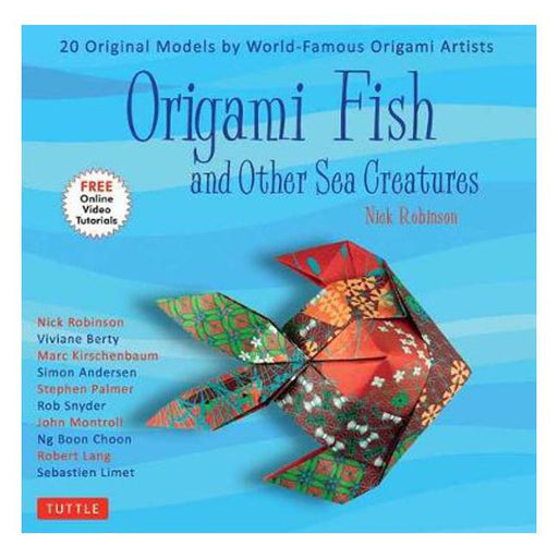 Origami Fish and Other Sea Creatures Kit: 20 Original Models by World-Famous Origami Artists: with Step-by-Step Online Video Tutorials-Marston Moor