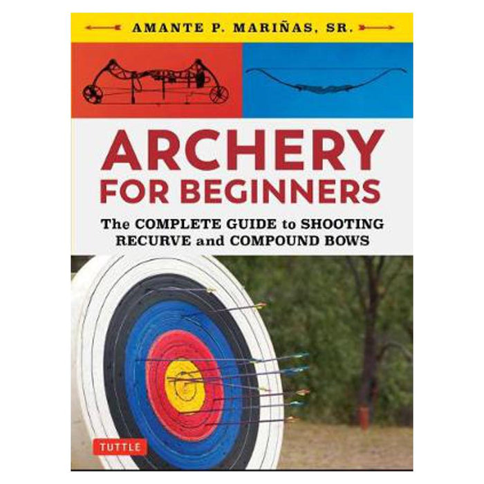 Archery for Beginners | Amante P. Marinas