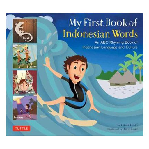 My First Book of Indonesian Words: An ABC Rhyming Book of Indonesian Language and Culture-Marston Moor