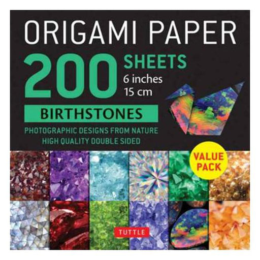 Origami Paper 200 sheets Birthstones 6" (15 cm): Photographic Designs from Nature: High-Quality Double Sided Origami Sheets Printed with 12 Different Designs (Instructions for 6 Projects Included)-Marston Moor