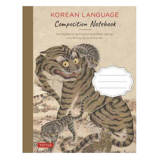 Korean Language Writing Practice Book: Learn to Write Korean Hangeul Correctly (Character Handwriting Sheets with Square Grids)-Marston Moor